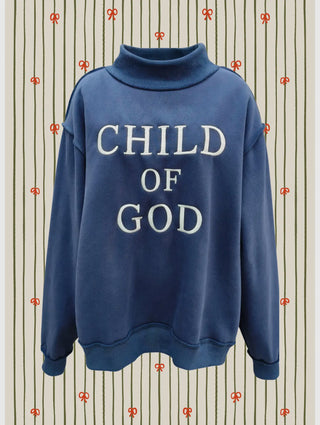 Pre- Order /Child of God Mockneck